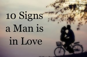 10 signs a man is in love